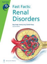Fast Facts: Renal Disorders