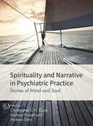 Spirituality and Narrative in Psychiatric Practice