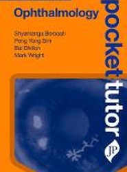 Pocket Tutor Ophthalmology, Second Edition