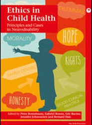 Ethics in Child Health - Principles and Cases in Neurodisability