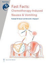 Fast Facts: Chemotherapy-Induced Nausea and Vomiting