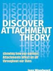 Discover Attachment Theory