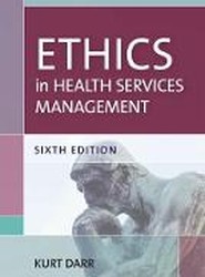 Ethics in Health Services Management