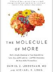 The Molecule of More