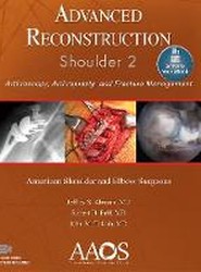 Advanced Reconstruction: Shoulder 2: Print + Ebook with Multimedia