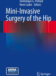 Mini-Invasive Surgery of the Hip