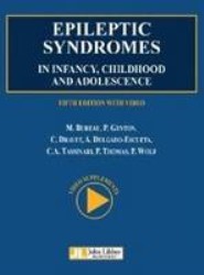 Epileptic Syndromes in Infancy, Childhood & Adolescence