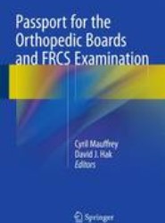 Passport for the Orthopedic Boards and FRCS Examination