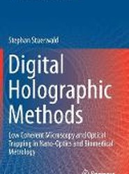 Digital Holographic Methods