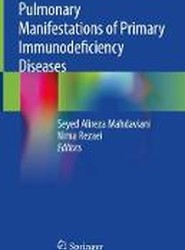 Pulmonary Manifestations of Primary Immunodeficiency Diseases