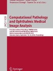 Computational Pathology and Ophthalmic Medical Image Analysis