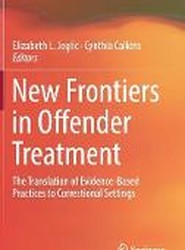 New Frontiers in Offender Treatment