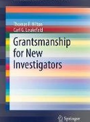 Grantsmanship for New Investigators