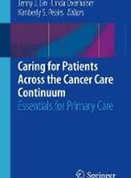 Caring for Patients Across the Cancer Care Continuum
