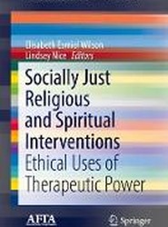 Socially Just Religious and Spiritual Interventions