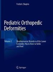 Pediatric Orthopedic Deformities, Volume 2