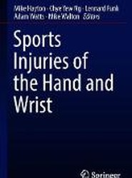 Sports Injuries of the Hand and Wrist