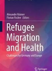 Refugee Migration and Health