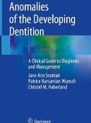 Anomalies of the Developing Dentition