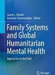 Family Systems and Global Humanitarian Mental Health
