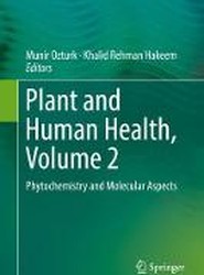 Plant and Human Health, Volume 2
