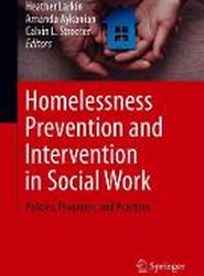 Homelessness Prevention and Intervention in Social Work