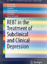 REBT in the Treatment of Subclinical and Clinical Depression