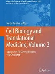 Cell Biology and Translational Medicine, Volume 2