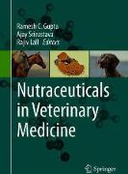 Nutraceuticals in Veterinary Medicine