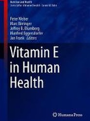 Vitamin E in Human Health