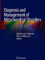 Diagnosis and Management of Mitochondrial Disorders
