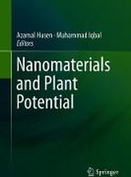 Nanomaterials and Plant Potential