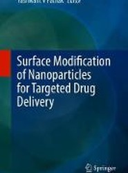 Surface Modification of Nanoparticles for Targeted Drug Delivery