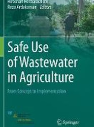 Safe Use of Wastewater in Agriculture