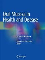 Oral Mucosa in Health and Disease