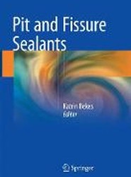 Pit and Fissure Sealants