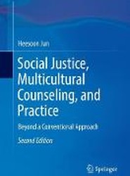 Social Justice, Multicultural Counseling, and Practice