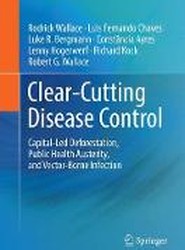 Clear-Cutting Disease Control