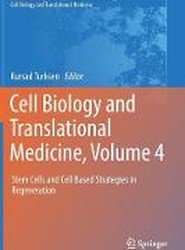 Cell Biology and Translational Medicine, Volume 4