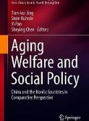 Aging Welfare and Social Policy