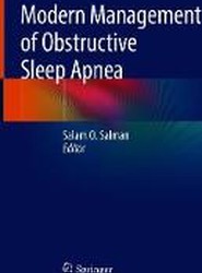Modern Management of Obstructive Sleep Apnea