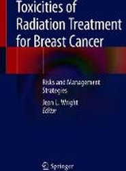 Toxicities of Radiation Treatment for Breast Cancer