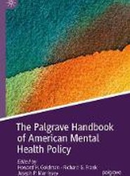 The Palgrave Handbook of American Mental Health Policy