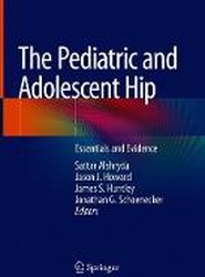The Pediatric and Adolescent Hip