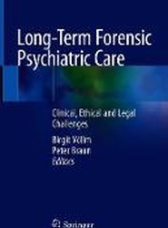 Long-Term Forensic Psychiatric Care