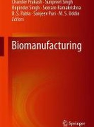 Biomanufacturing