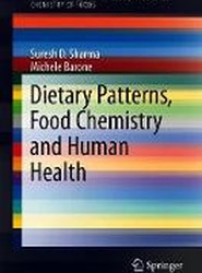 Dietary Patterns, Food Chemistry and Human Health