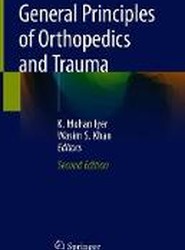 General Principles of Orthopedics and Trauma
