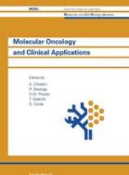 Molecular Oncology and Clinical Applications