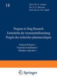 Progress in Drug Research / Fortschritte der Arzneimittelforschung / Progres des recherches pharmaceutiques